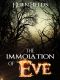 [Eve MacKenzie's Demons 01] • The Immolation of Eve